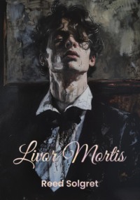 Livor Mortis - Reed Solgret