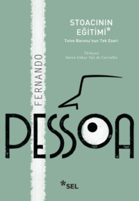 Stoacının Eğitimi: Teive Baronu′nun Tek Eseri, Fernando Pessoa audiobook. ISDN70857163