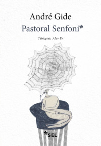 Pastoral Senfoni, Андре Жида audiobook. ISDN70857241