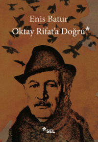 Oktay Rifat′a Doğru,  audiobook. ISDN70857259