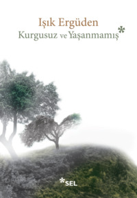 Kurgusuz ve Yaşanmamış,  аудиокнига. ISDN70857304