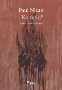 Komplo, Paul  Nizan audiobook. ISDN70857322