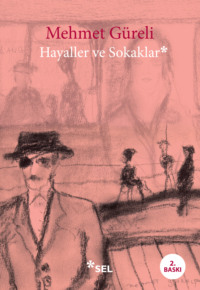 Hayaller ve Sokaklar,  audiobook. ISDN70857412