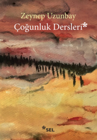 Çoğunluk Dersleri - Zeynep Uzunbay