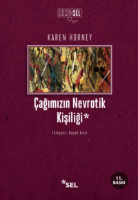 Çağımızın Nevrotik Kişiliği, Karen  Horney audiobook. ISDN70857538