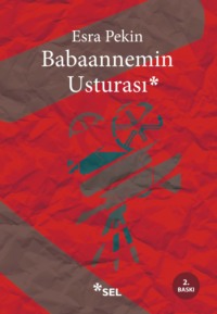 Babaannemin Usturası - Esra Pekin