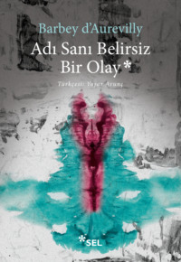 Adı Sanı Belirsiz Bir Olay - Antonin Artaud