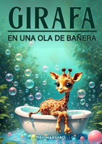 Jirafa en una Ola de Bañera,  audiobook. ISDN70876892