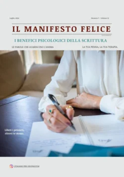 IL MANIFESTO FELICE I Benefici psicologici della scrittura - Евгения Ревуцкая