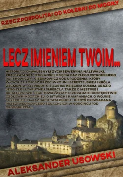 Lecz imieniem Twoim…