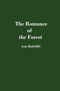 The Romance of the Forest, Анны Радклиф аудиокнига. ISDN71123776