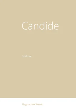 Candide - Франсуа-Мари Аруэ Вольтер